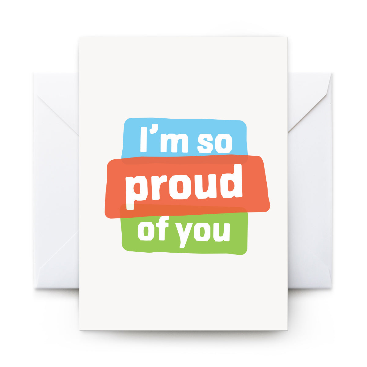 I'm So Proud Of You - Card