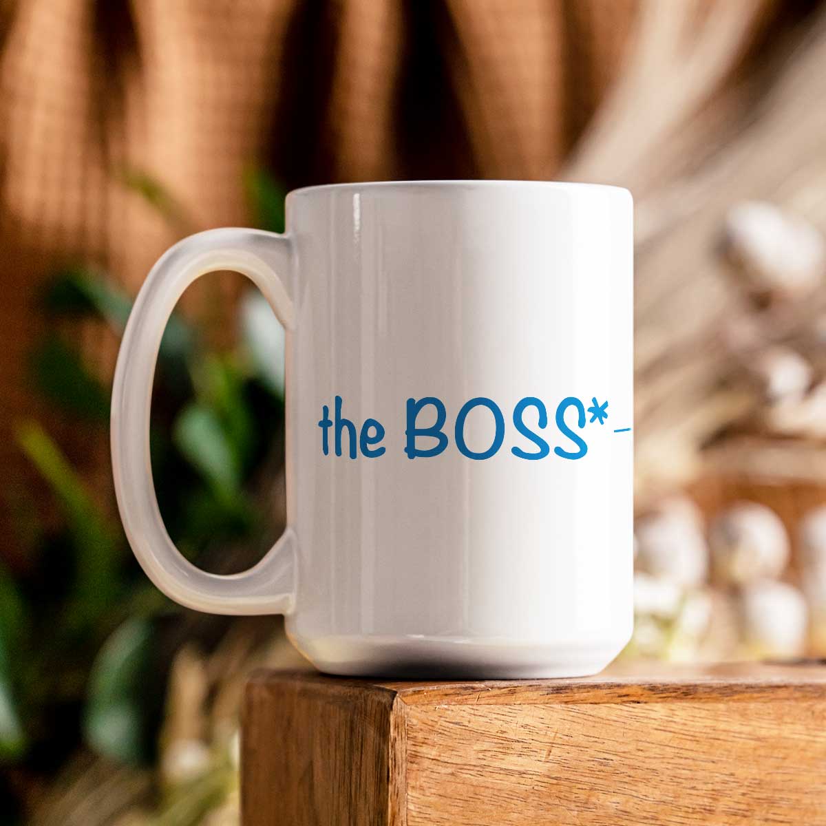The Boss - Mug