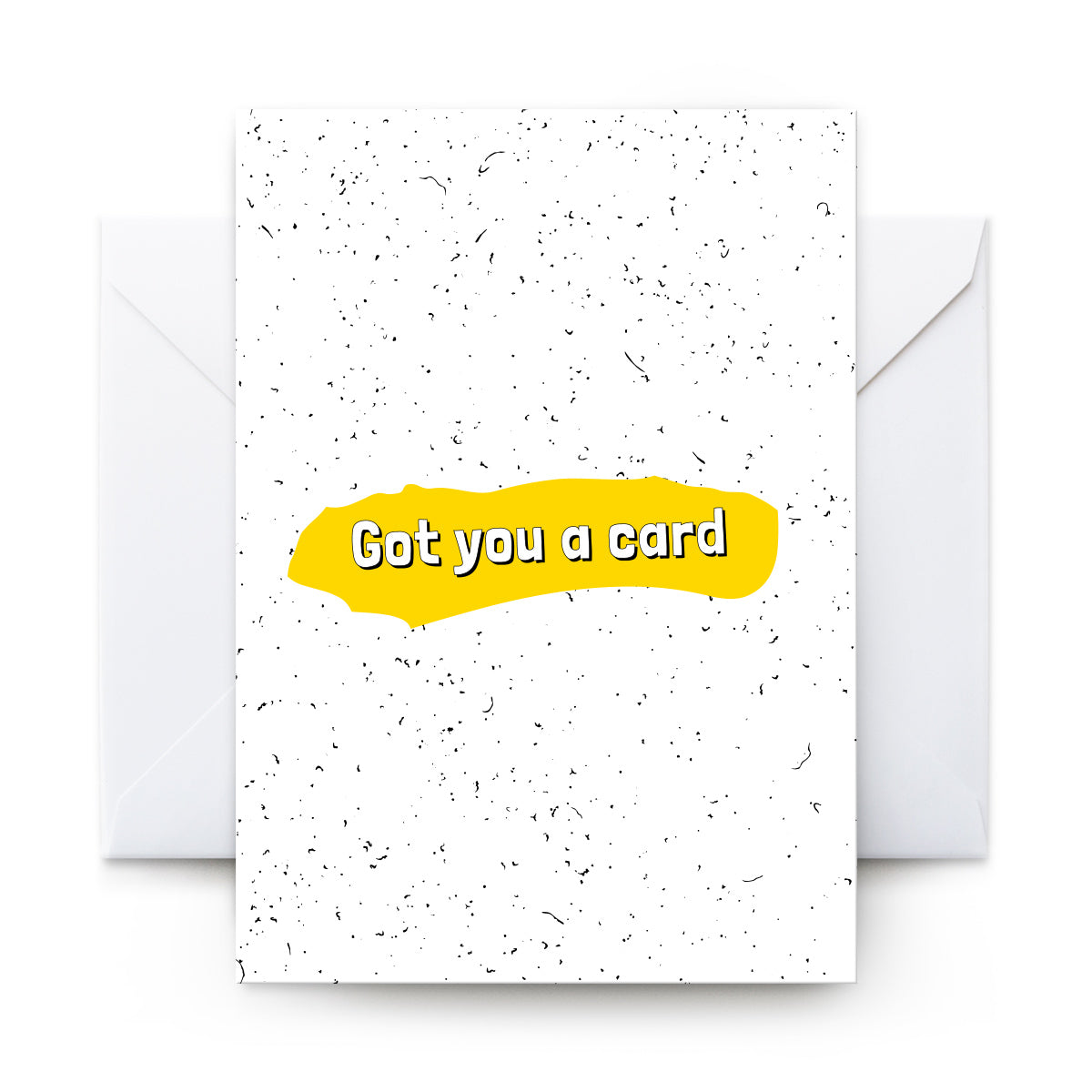 Got A Card - Card