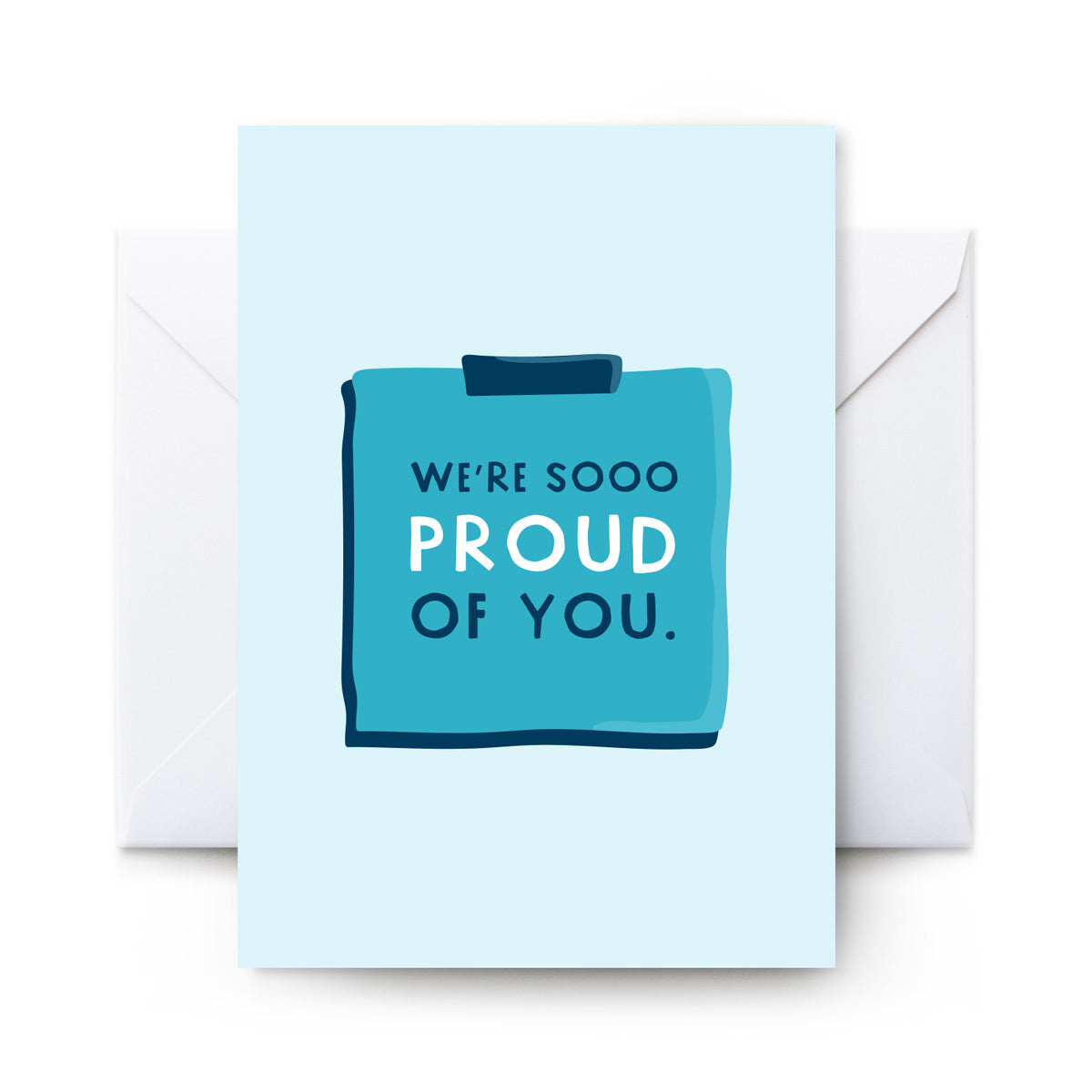 Proud Of You - Card