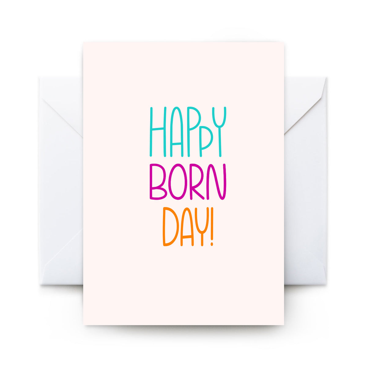 Happy Born Day - Card