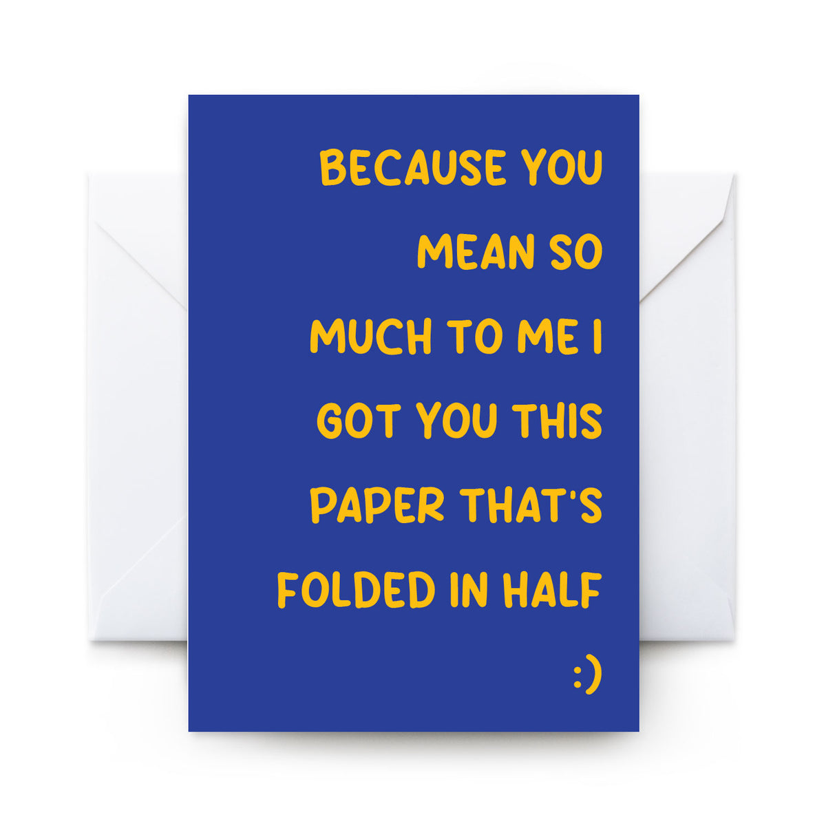 Because You Mean - Card