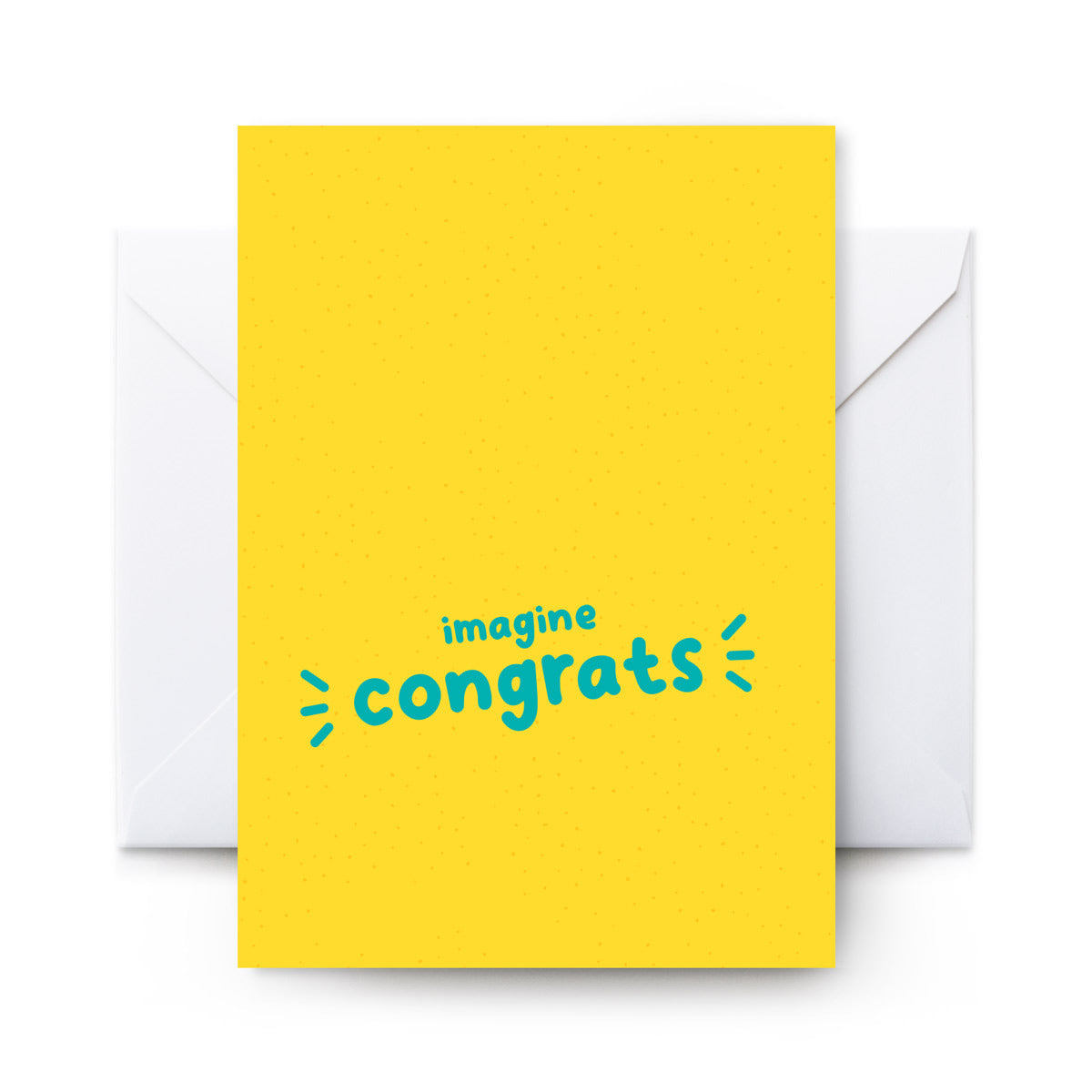 Imagine Congrats - Card