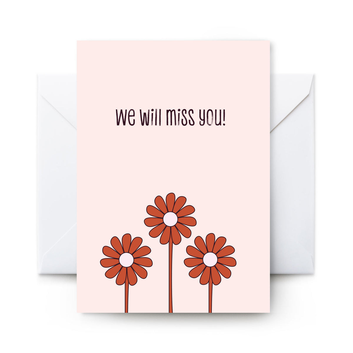 We Will Miss You - Card