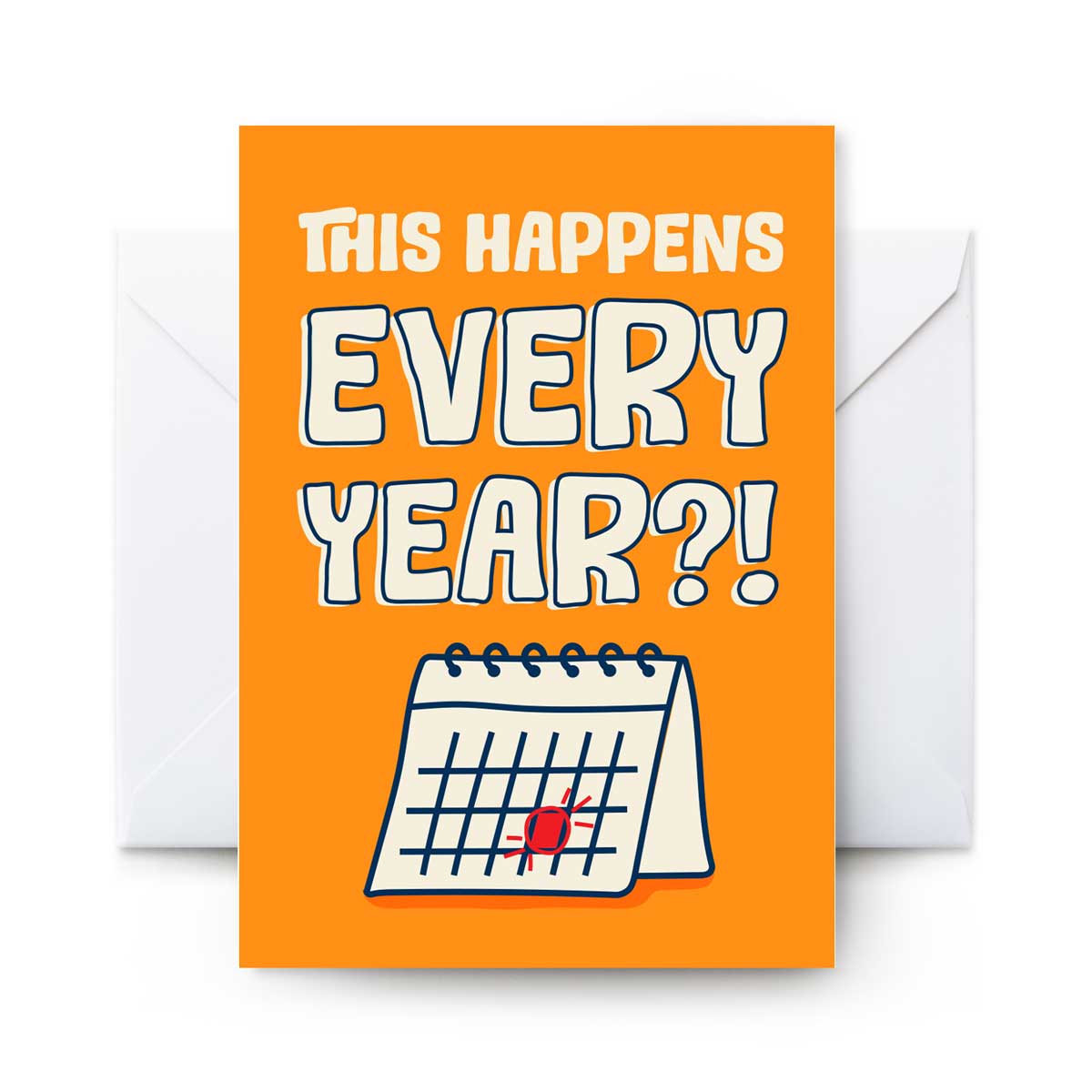This Happens Every Year - Card
